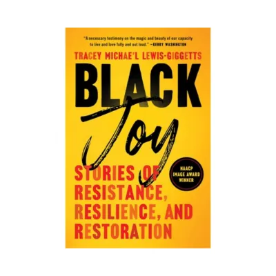 Black Joy stories of Resistance