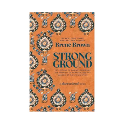 Strong Ground Brene Brown
