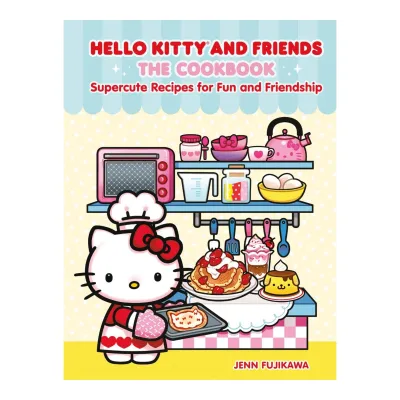 Hello Kitty And Friends The Cookbook